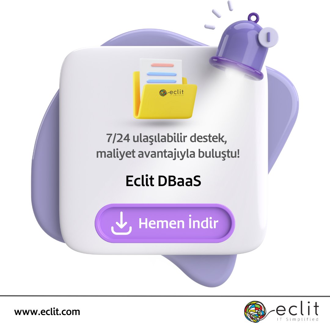 7/24 Ulaşılabilir Destek, Maliyet Avantajıyla Buluştu! 👍
 
 Eclit DBaaS - Hizmet Olarak Veri Tabanı’nın faydalarını anlattığımız ve tüm sorularınızın yanıtlarını bulabileceğiniz dokümanımızı indirin! bit.ly/46Lx84u
 
 Keyifli okumalar dileriz. 😊
 
 #Eclit