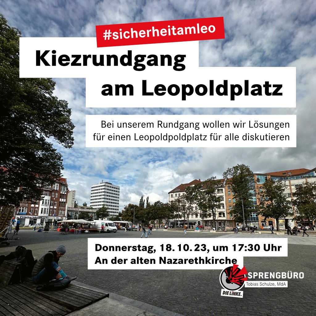 Lösungen für einen #Leopoldpoldplatz für alle sind am nächsten Mittwoch um 17:30 das Thema bei unserem Rundgang. #sicherheitamleo <a href="/Tobias_Schulze/">Tobias Schulze</a> @Rathaus_Keller und <a href="/nikschrader/">Niklas Schrader</a> treffen sich mit Aktiven und Anwohnern vor Ort.

tobiasschulze.berlin/2023/10/rundga…