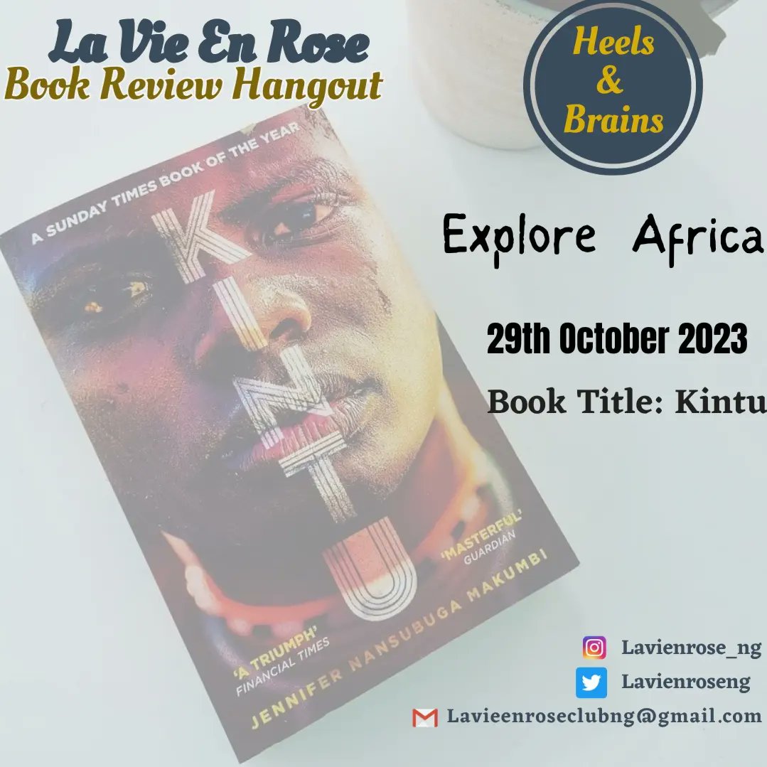 Lavieenrose Bookclub  is  exploring  Africa  throughout this month  of October. The book for the month  is titled  kintu by  Jennifer  Nansubuga Makumbi. 
What do you know  about  the book or the author?
#kintu
#jennifernansubugamakumbi
#readingcommunity
#BookTwitter 
#Africa