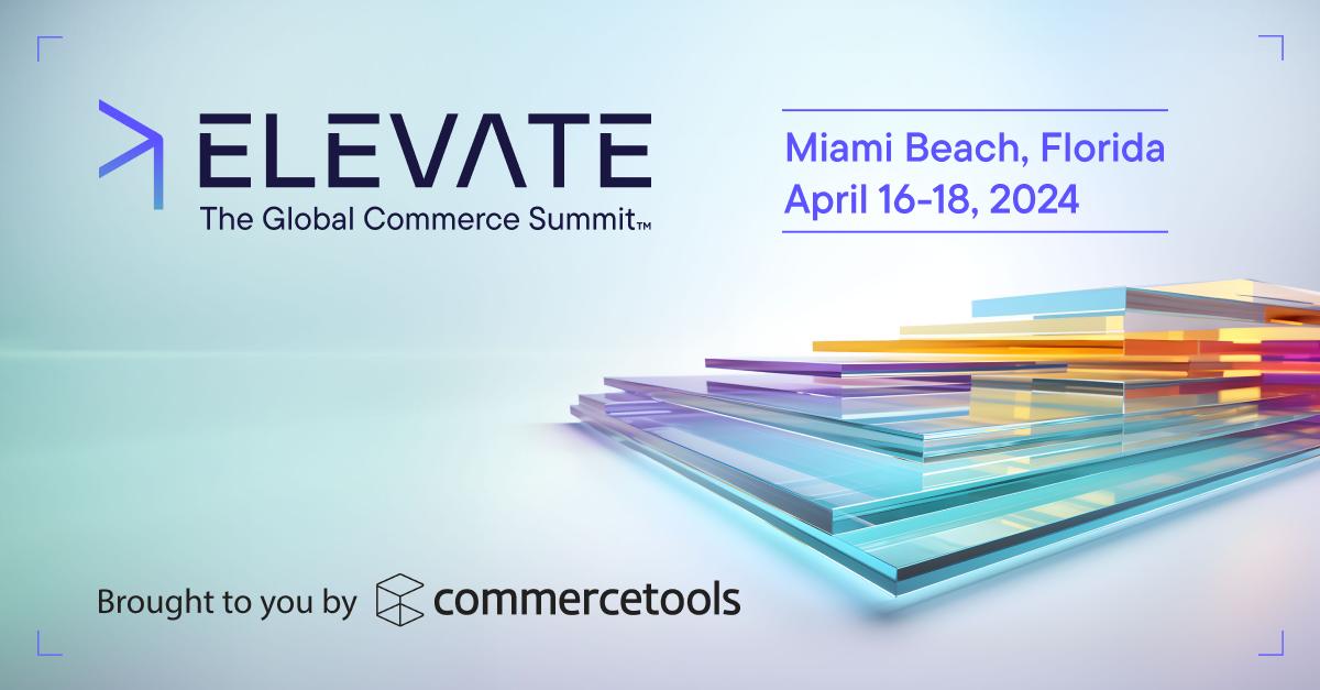 On April 16th-18th, commercetools is organizing ''Elevate - The Global Commerce Summit™''!  Mark your calendars and get ready for our first in-person global conference in beautiful Miami Beach! 

ow.ly/Ccvo104VGuh