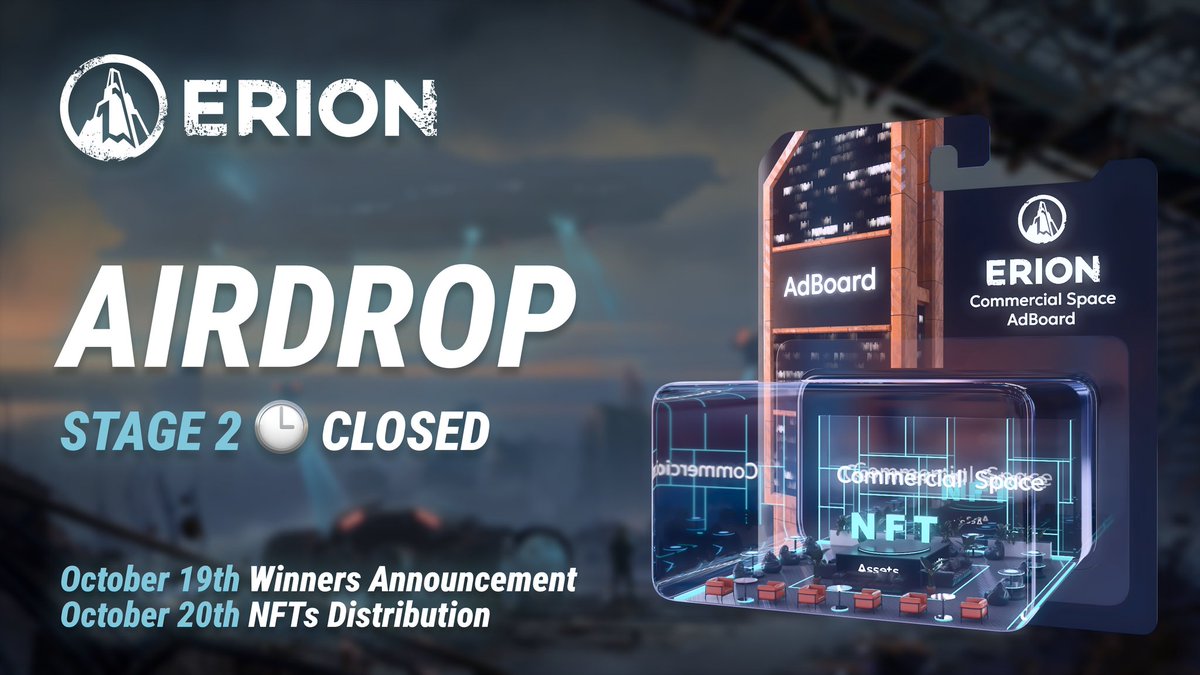 erion_world's tweet photo. 🏆  Erion's Round Two Airdrop is coming to a close! 🚀

🎉 Winners Announcement: On the 19th of October, we will proudly unveil the next lucky recipients of all 200 NFTs.

🎁 NFT Distribution: By 20th of October, we'll finish distributing all the NFTs to our fortunate winners. Keep an eye on your wallets!

Thank you for being a part of the Erion community. Stay tuned for the big reveal!🏙

#Erion #Airdrop #NFT #Metaverse #DigitalRealEstate #Gaming #Web3