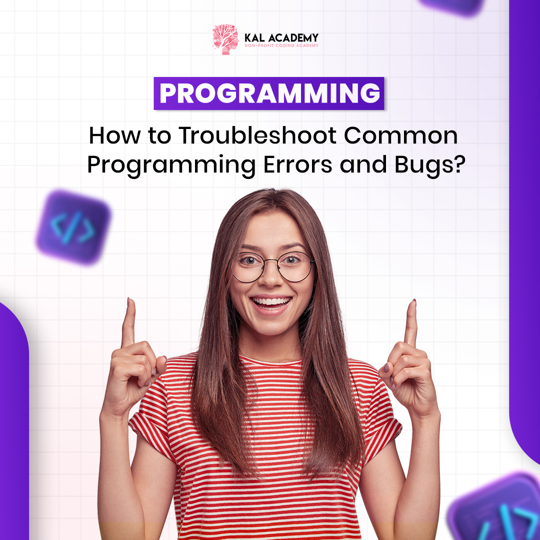 KalAcademy's tweet image. Programming errors and bugs are a normal part of coding, but they can be frustrating and time-consuming to fix. 💻
Here are some tips for women and underrepresented minorities:
✔ Read the error message.
✔ Know what it is supposed to do.
#kalacademy #programmingerror