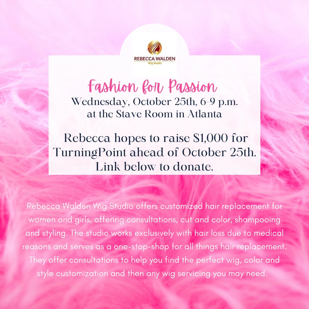 Rebecca hopes to raise $1,000 for TurningPoint ahead of October 25th and you can donate on her behalf to the following link:
bestselfatlanta.com/donate-fashion…

You can also purchase individual tickets for the event here: 
bestselfatlanta.com/over-40-fashio…