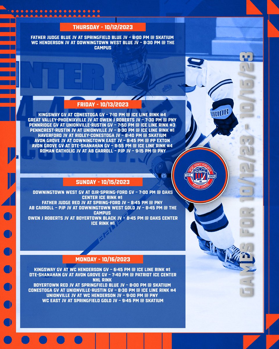 Game Schedule for 10/12/2023 to 10/16/2023

Times and Opponents Subject to Change.  For the latest schedules and standings visit icshl.org