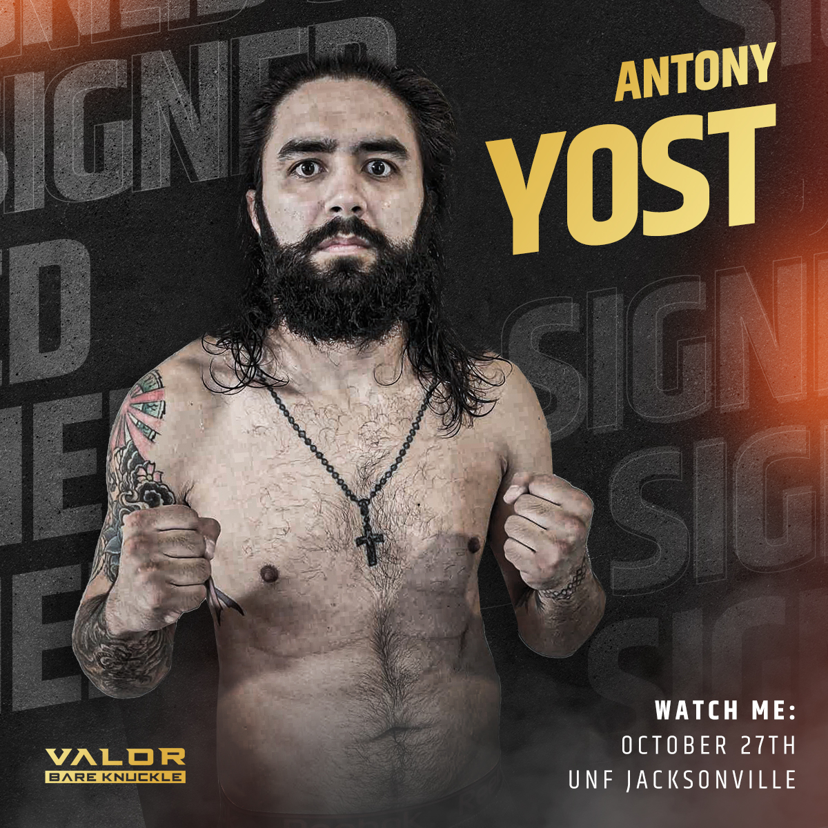 SIGNED 🔔Anthony Yost makes his Valor Bare Knuckle debut | 27 OCT | UNF early bird tix @ valorbk.com