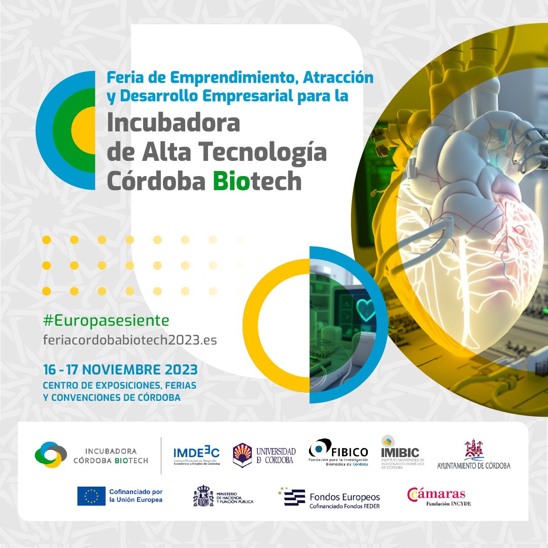 UCO_otri's tweet photo. El próximo mes de noviembre tienes una cita ineludible con la innovación biotecnológica y el emprendimiento en #CordobaEsp
¡Te esperamos en la feria organizada por
@cordobabiotech!
@Univcordoba
@imdeec
@IMIBIC
@ayuncordoba_es
@FundacionINCYDE
#FIBICO #UE https://t.co/gJZoBskpTp