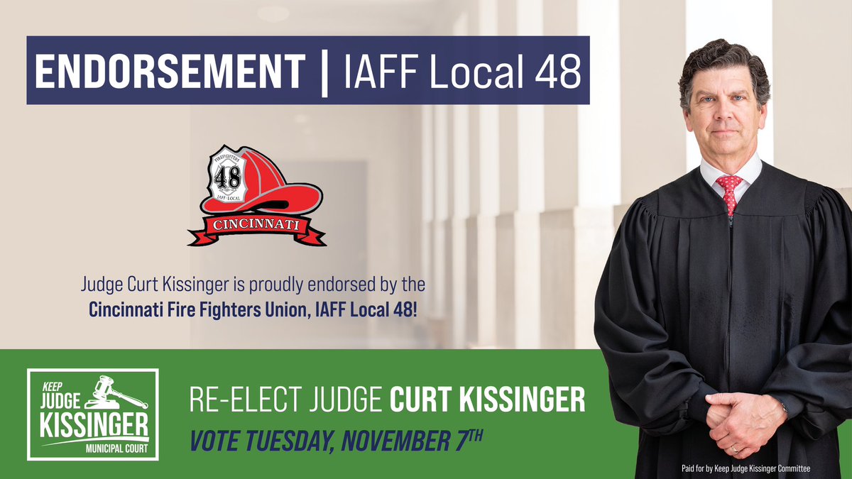 curtkissinger's tweet photo. Extremely appreciative to receive the endorsement of Cincinnati’s Firefighters, IAFF Local 48. 
#keepjudgekissinger https://t.co/LHTnKQrV5W