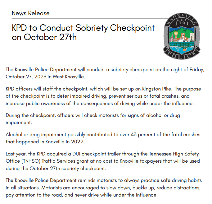 Knoxville_PD's tweet photo. The Knoxville Police Department will conduct a sobriety checkpoint on the night of Friday, October 27, 2023 in West Knoxville. https://t.co/g7tAxZ0fnh