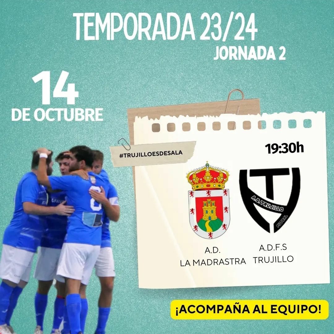 Jornada 2.

#LaMadrastra - <a href="/Adfs_Trujillo/">AD Fútbol Sala Trujillo</a>

Primera salida, partido muy difícil donde el equipo se dejará todo para traerse los 3 puntos!! 

#TrujilloEsDeSala❤️💙
