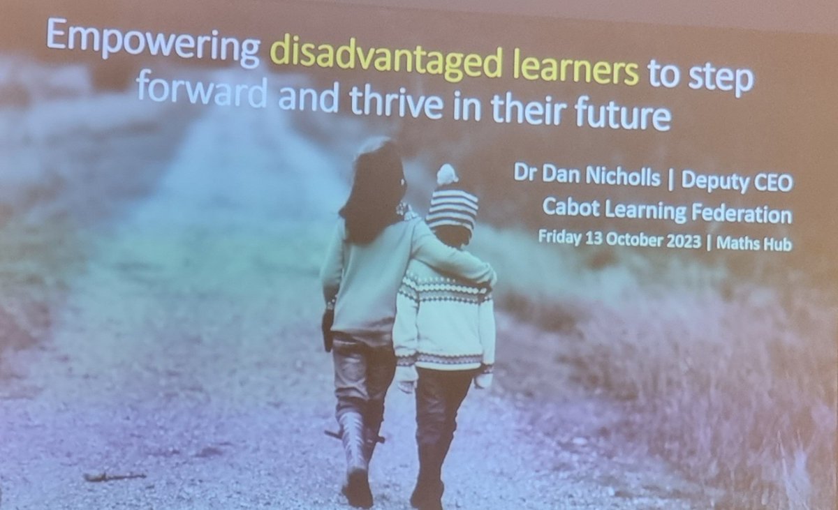 'Some disadvantaged children are entirely advantaged. Some advantaged children are entirely disadvantaged.' - the term disadvantaged is only an economic label. What does equality look like for the individual child?  <a href="/NCETM/">NCETM</a> <a href="/ArchimedesNE/">Archimedes Maths Hub</a>