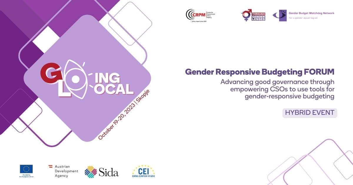 𝐆𝐞𝐧𝐝𝐞𝐫 𝐑𝐞𝐬𝐩𝐨𝐧𝐬𝐢𝐯𝐞 𝐁𝐮𝐝𝐠𝐞𝐭𝐢𝐧𝐠 𝐅𝐎𝐑𝐔𝐌: Going Glocal-Gender Responsive Budgeting in the Western Balkans & Moldova

🗓️ 19-20 October 2023 | 📍 Skopje 

Find out more: t.ly/nyYsv

@AustrianDev @Sida @CEI_Secretariat

#GRBForum2023 #GoingGlocal