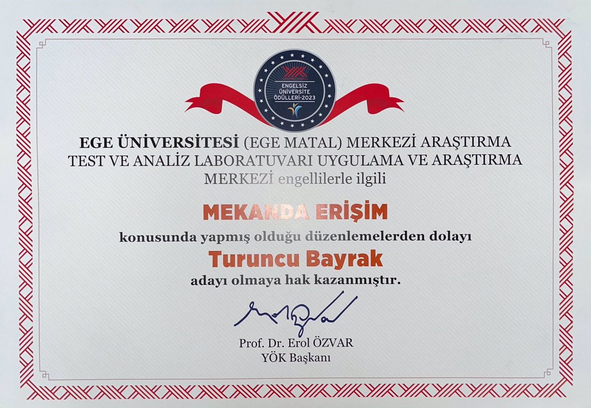 Ege Üniversitesi (EGE-MATAL) Merkezi Araştırma Test ve Analiz Laboratuvarı Uygulama ve Araştırma Merkezi engellilerle ilgili MEKANDA ERİŞİM konusunda yapmış olduğu düzenlemelerden dolayı Turuncu Bayrak adayı olmaya hak kazanmıştır.