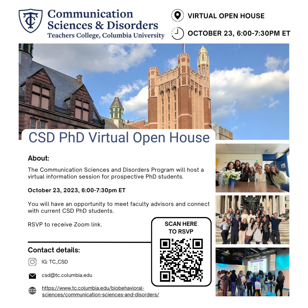 Are you interested in pursuing a PhD? Join us to learn more about the <a href="/TeachersCollege/">Teachers College, Columbia University</a> CSD PhD program. You will meet our faculty, hear about our ongoing research, learn from current/past PhD students, and participate in a break out session. Register via QR code.
