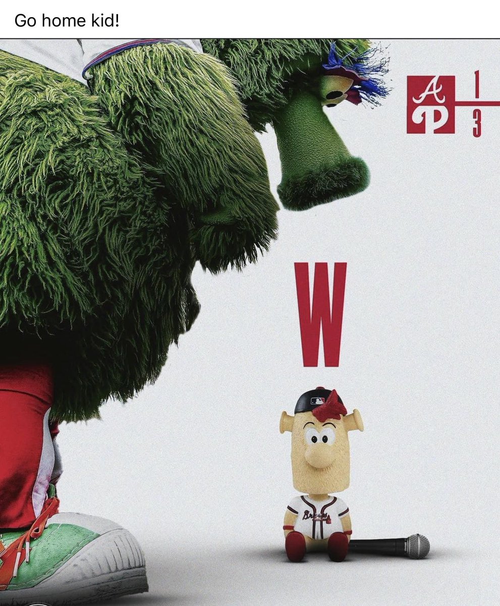 Papa_Markham's tweet photo. . @Phillies @Braves @BlooperBraves 🤣 https://t.co/U62aMGB0V5