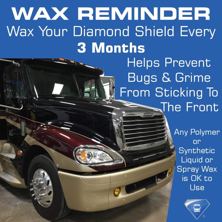 diamondshieldco's tweet photo. When's the last time you waxed your Diamond Shield? Waxing is the most important thing you can do to get the most out of your Diamond Shield. Apply a coat every 3 months to keep the front of your RV looking beautiful! Maintenance questions? Give us a call! 888-806-5862. https://t.co/VYt45XtK0p