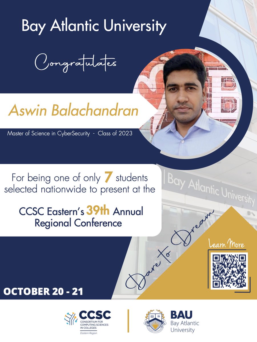 🎉 Big shoutout to #BayAtlanticUniversity alumn, Aswin Balachandran! 📷 Selected as 1 of only 7 students nationally to present his paper on integrating #Cybersecurity & #AerospaceManufacturing using Zero Knowledge Proof at #CCSE's 39th Eastern Conference held at BAU #daretodream