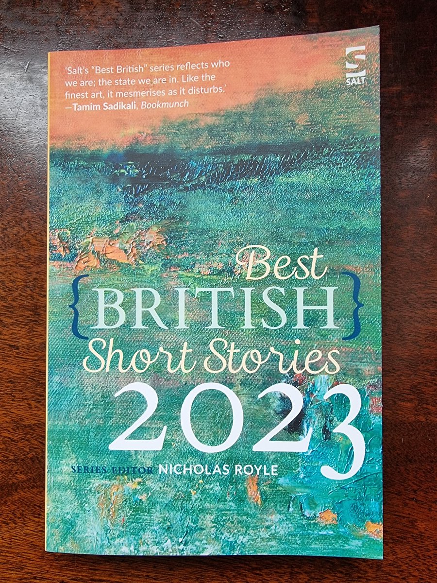 Yay 😍🥰 thank you @saltpublishing for my contributor copy of Best British Short Stories 2023, including my story 'Common Ground', edited by the legendary @nicholasroyle, published on Sunday saltpublishing.com/products/best-…