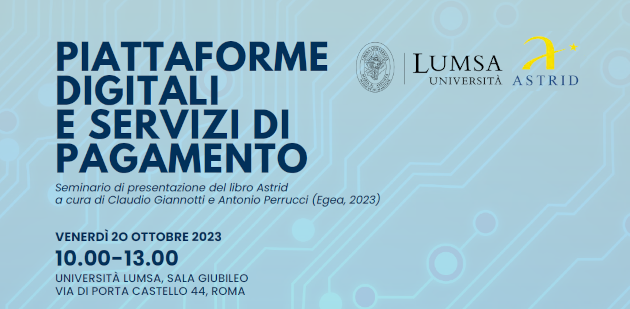 Il 20 ottobre la presentazione del libro “Piattaforme digitali e servizi di #pagamento” a cura di C. Giannotti e A. Perrucci. Hanno partecipato al progetto di ricerca @FondAstrid: @FabrickPlatform, @Mastercard, @nexipayments, @PosteItaliane, @UniCredit_IT. lumsa.it/piattaforme-di…