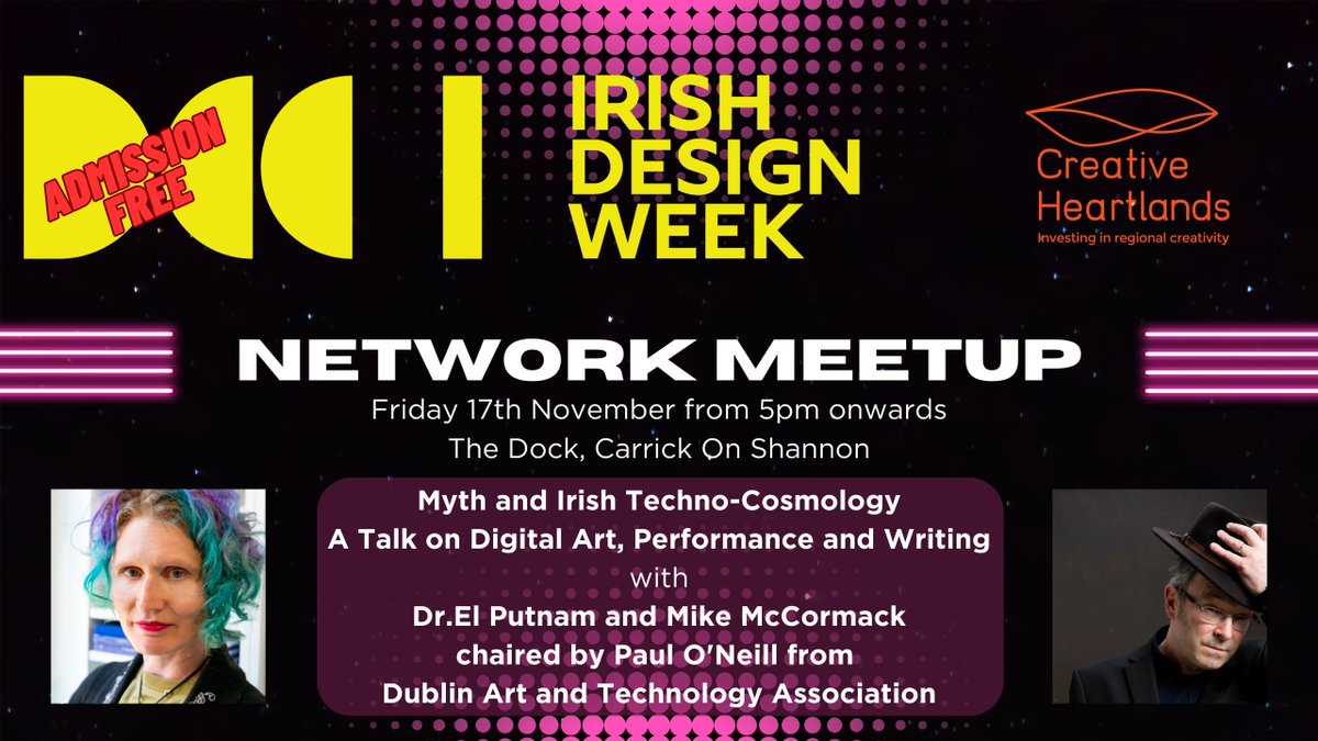As part of Irish Design Week 2023, The Leitrim Design House and Creative Heartlands are delighted to host a talk and networking event ‘Myth and Irish techno-cosmology’. 
Book your free place here: thedock.ticketsolve.com/ticketbooth/sh…