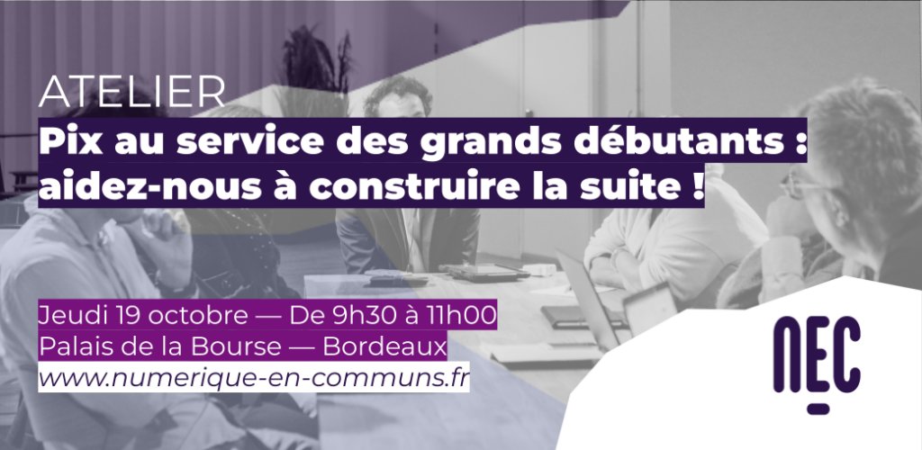 📅 Ne ratez rien de Pix à #NEC23 ! Retrouvez-nous sur notre stand et lors de 6 temps forts ⤵️🧵

 1️⃣💡 [Atelier] Pix au service des grands débutants : aidez-nous à construire la suite !
🕐 Jeudi 19 octobre à 13h45