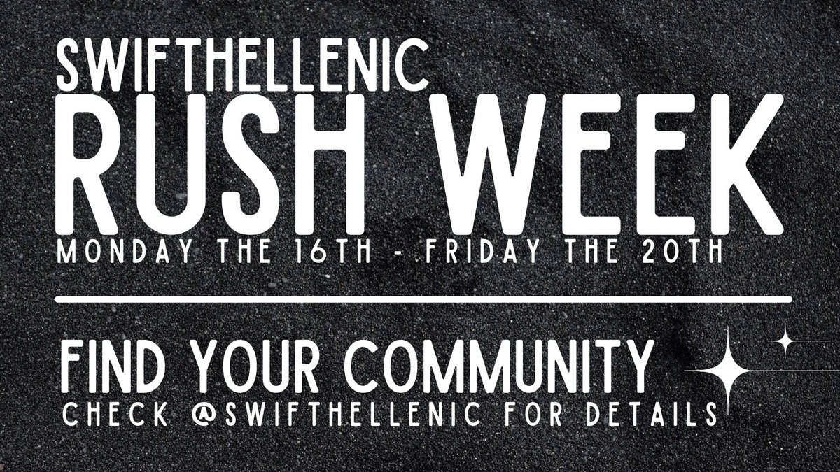 Swifthellenic's tweet photo. swiftie rush week started as a fun way to build a community with your fellow swiftsters. it was an immense success, and so we are very excited to announce... WE ARE DOING ANOTHER RUSH WEEK! keep an eye on @swifthellenic for updates & come back on Mon 10/16 to join the fun! https://t.co/cEIpS7zaqB
