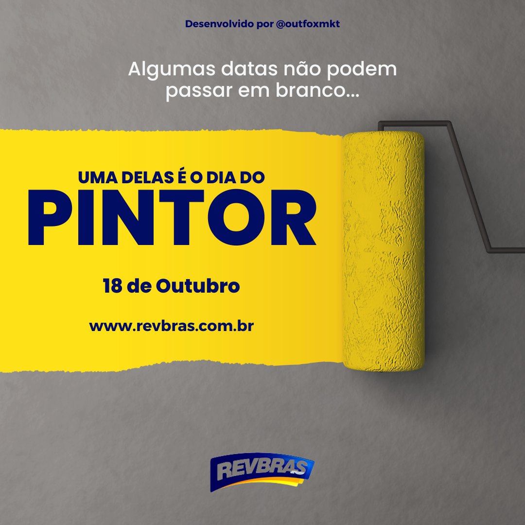 revbras's tweet photo. Feliz Dia do Pintor!
A Revbras parabeniza todos os pintores que se dedicam em colorir nossos lares, trazendo vida, alegria e personalidade a cada cantinho.

Parabéns!

https://t.co/bsc66Xf5t2
‌
#revbras #outfoxmkt #tintas #diadopintor #pintor #pedreiro #profissional #obras #mg https://t.co/t5qR6KCnOs