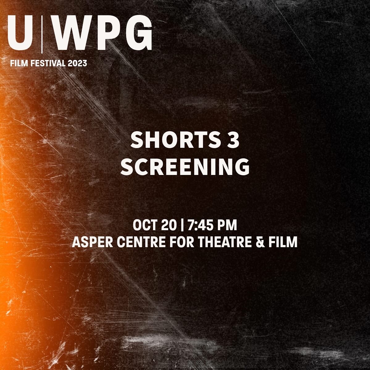 Join us at the U of W Asper Centre for Theatre &amp; Film on Friday, October 20 at 7:45 PM for our Shorts 3 program. 

⭐️2023 Lineup is live on our website
📍The Festival is free to attend
🎬Festival Dates: October 18 - 20
🎬Encore Online Screening: October 21