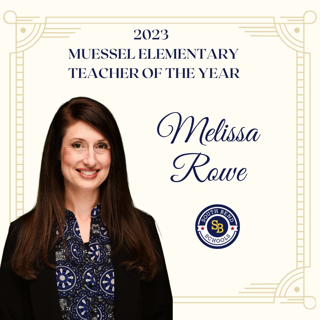 Meet Melissa Rowe, Teacher of the Year for Muessel Elementary! Rowe has been a teacher at SBCSC for 23 years. Thank you for your dedication to our students, Melissa! And congratulations! 👏👏