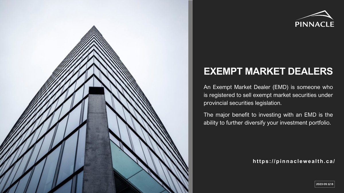 PinnacleEMD's tweet photo. Pinnacle operates as an Exempt Market Dealer – what does this designation imply? https://t.co/RpdlwttZP1