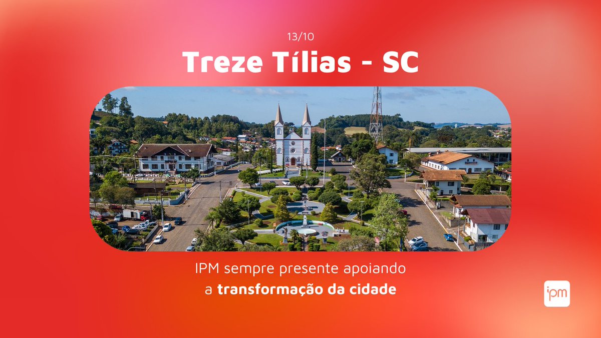IpmSistemas's tweet photo. #IPMSistemas | Parabéns pelos 90 anos, Treze Tílias (Santa Catarina)! É uma felicidade fazer parte da sua história, contribuindo para a construção do futuro da cidade e seus cidadãos. https://t.co/WoKSwEJr0k