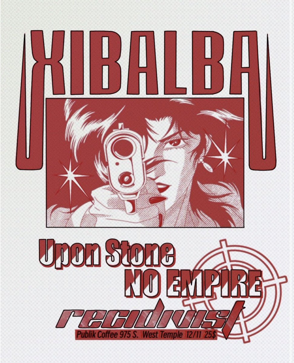 12/11 with No Empire, Upon Stone and the almighty Xibalba
