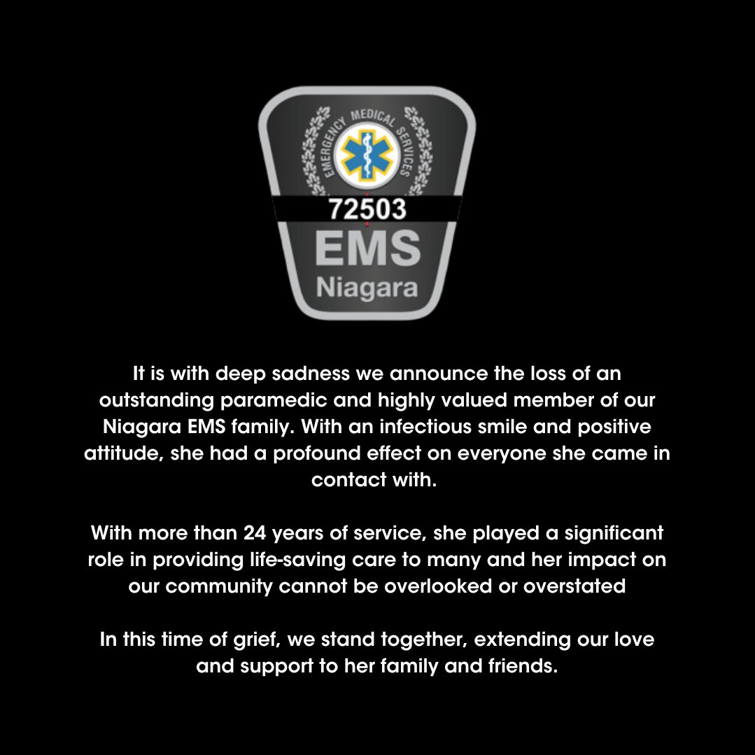 NiagaraEMS's tweet image. It is with deep sadness we announce the loss of an outstanding paramedic and highly valued member of our @NiagaraEMS family.