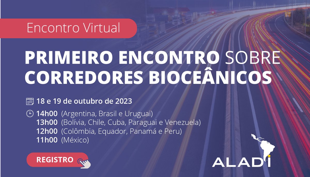 ALADI_SG's tweet photo. Encontro: Corredores Bioceânicos
 
Oportunidade para conhecer em primeira mão:
 
 ✔ A infraestrutura e conectividade regionais
 ✔ Os atores e seus interesses
 ✔ O intercâmbio comercial regional e com mercados internacionais
 
 📆 18-19 de outubro
 
 🔗https://t.co/RwcW8ayxRA https://t.co/h8AtEjtf18