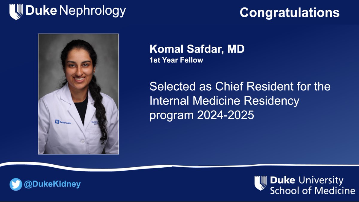 Congrats to 1st year fellow <a href="/komal_safdar/">Komal Safdar</a> selected as Chief Resident <a href="/DukeIMChiefs/">Duke IM Chief Residents</a> of the Duke Internal Medicine Residency <a href="/IMResidencyDuke/">Duke IM Residency</a> program for 2024-2025 

#NephForward