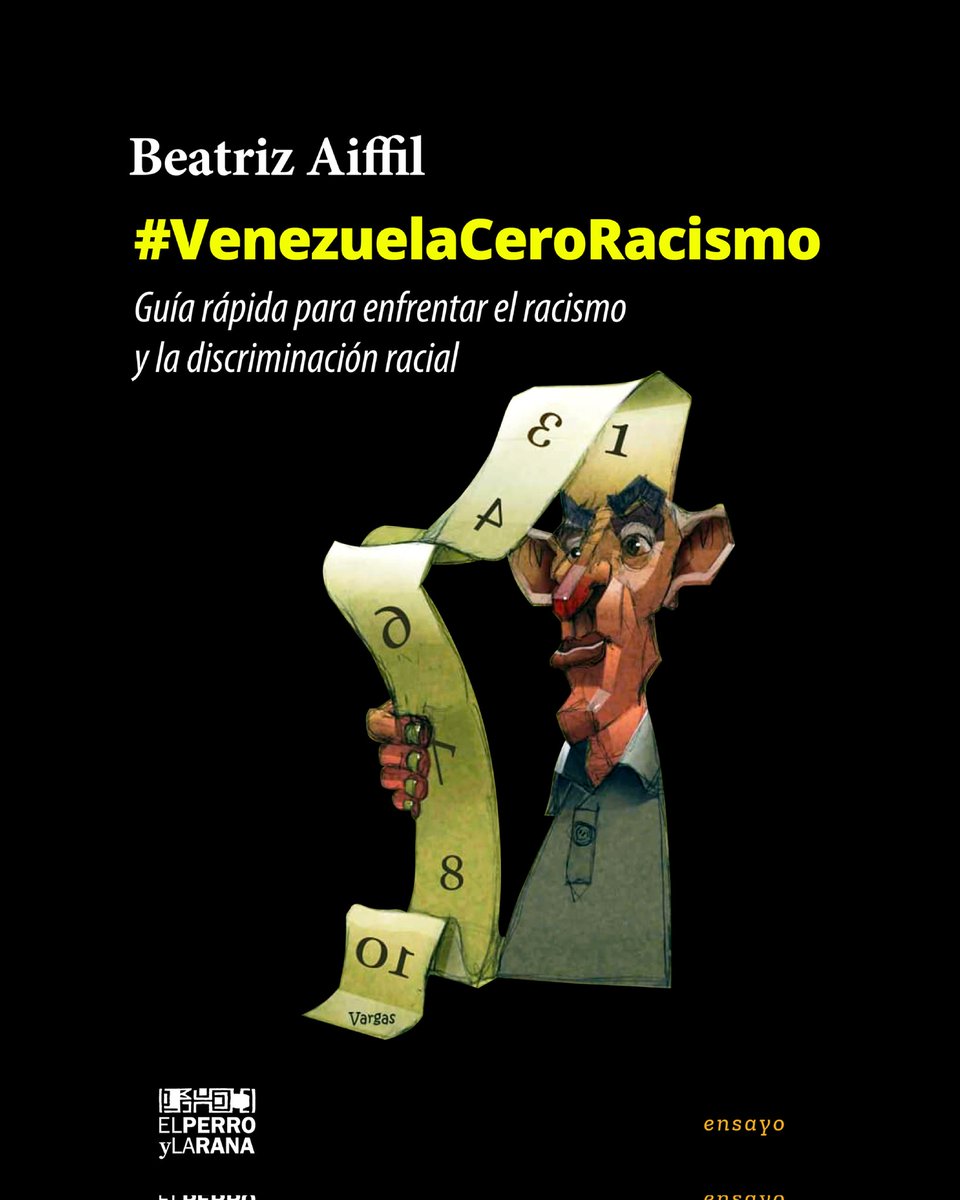Como se los prometí, les comparto el libro: “Venezuela Cero Racismo. Guía rápida para enfrentar el racismo y la discriminación racial”, de Beatriz Aiffil. Vamos a multiplicarlo para que llegue a todo el Pueblo venezolano. ==> bit.ly/3RTLMlN