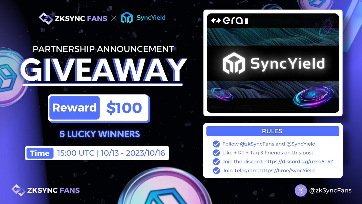 📣We are excited to host #giveaway with <a href="/SyncYield/">SyncYield</a> 

🎁Prize: 100 $USDT for 5 Lucky Winners

✅Rules:
1️⃣Follow <a href="/zkSyncFans/">ZKsync Fans (∎, ∆)</a> and <a href="/SyncYield/">SyncYield</a>
2️⃣Like + RT + Tag 3 Friends on this post
3️⃣Join the discord: discord.com/invite/uxsq5e5Z
4⃣Join Telegram: t.me/SyncYield

📅15:00 UTC |