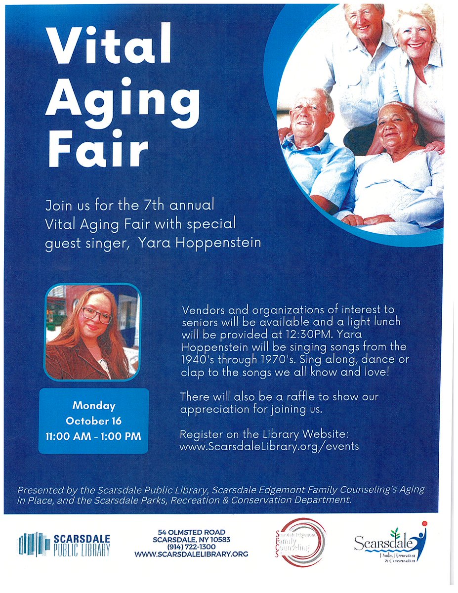 SFCS10583's tweet photo. 7th Annual Vital Aging Fair
Monday October 16th 11:00 am-1:00 pm
Scarsdale Library https://t.co/NDqzuJleN8