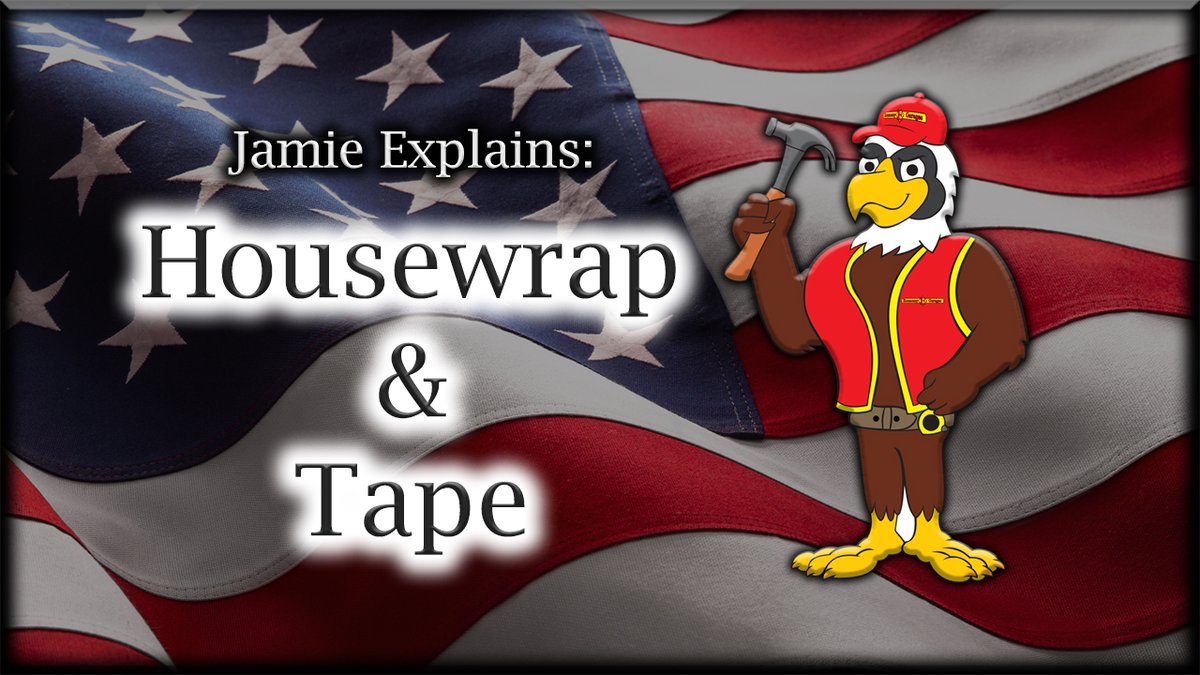 Today's 'Jamie Explains' video covers the use of housewrap & tape! Check it out here:
youtu.be/73xixTSly1s