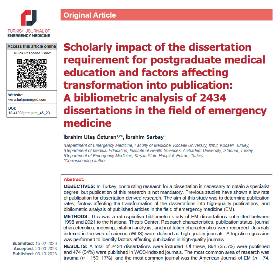 Ülkemizde Acil Tıp uzmanlık tezlerinin bilimsel yayına dönüşmesinde etkili faktörleri incelediğimiz çalışmamız Turkish Journal of Emergency Medicine’da yayınlandı. 🎁
turkjemergmed.com/abstract/854