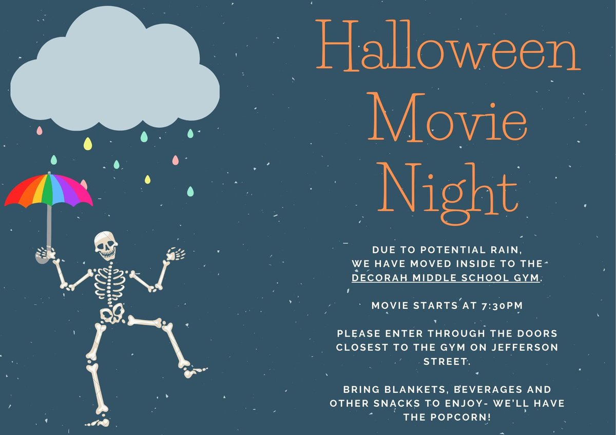 DecorahParkRec's tweet photo. PLEASE SHARE!

Due to weather, we will be moving our Halloween Movie Night inside to the Decorah Middle School Gym.

Please enter through the doors closest to the gym located on Jefferson Street. You may park in the lot on Jefferson Street and cross the bridge to enter the gym. https://t.co/lL2l9BnML3