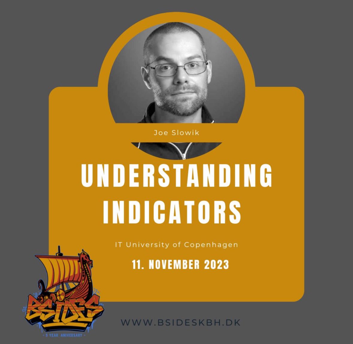 We are happy to announce that <a href="/jfslowik/">Joe Słowik 🌻</a> will present “Understanding #Indicators: Towards an #InformationSecurity #Ontology” at #bsideskbh 2023
Explore the #ioc to understand information you work with better. 

#bsides #cybersecurity #infosec #indicatorsofcompromise #semantics