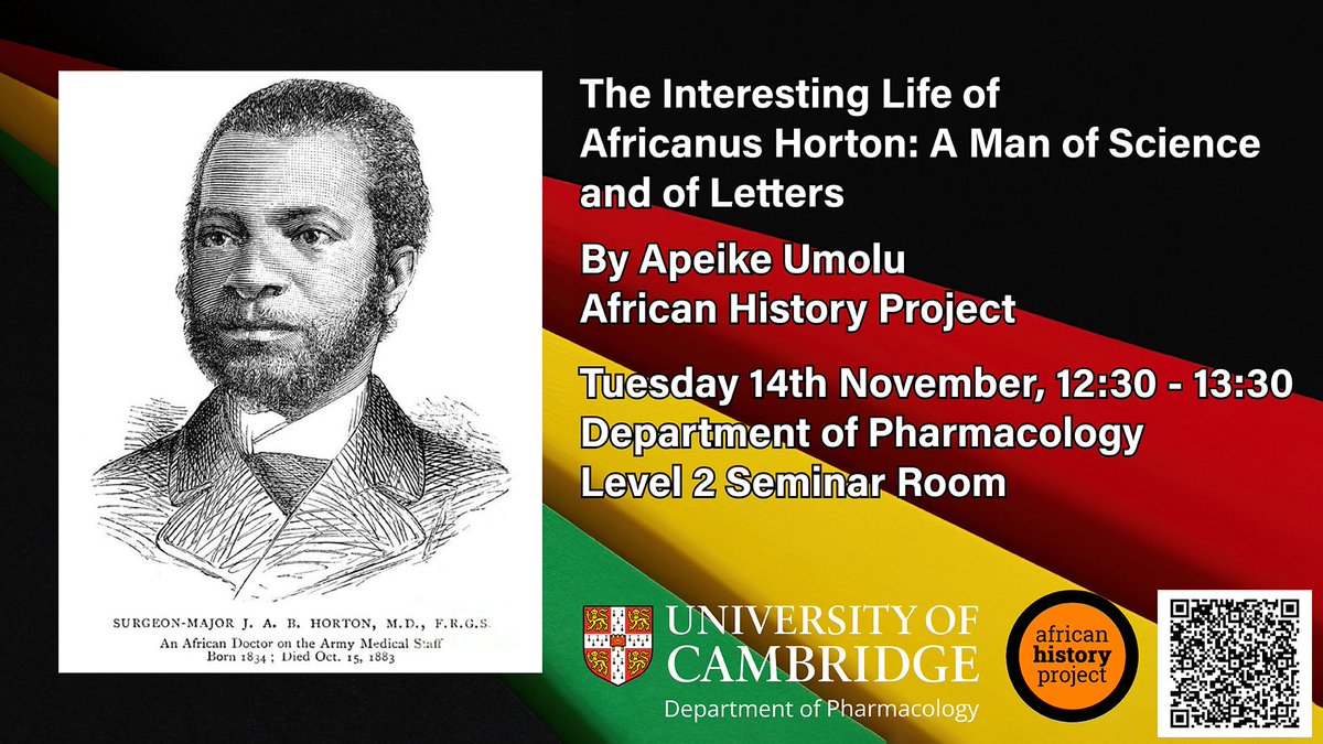 To celebrate #BlackHistoryMonth, we are hosting Apeike Umolu, of the @AfricaXHistory project at the Department! She will be giving a talk on 'The Interesting Life of Africanus Horton: A Man of Science and of Letters' 📚 More information below 👇