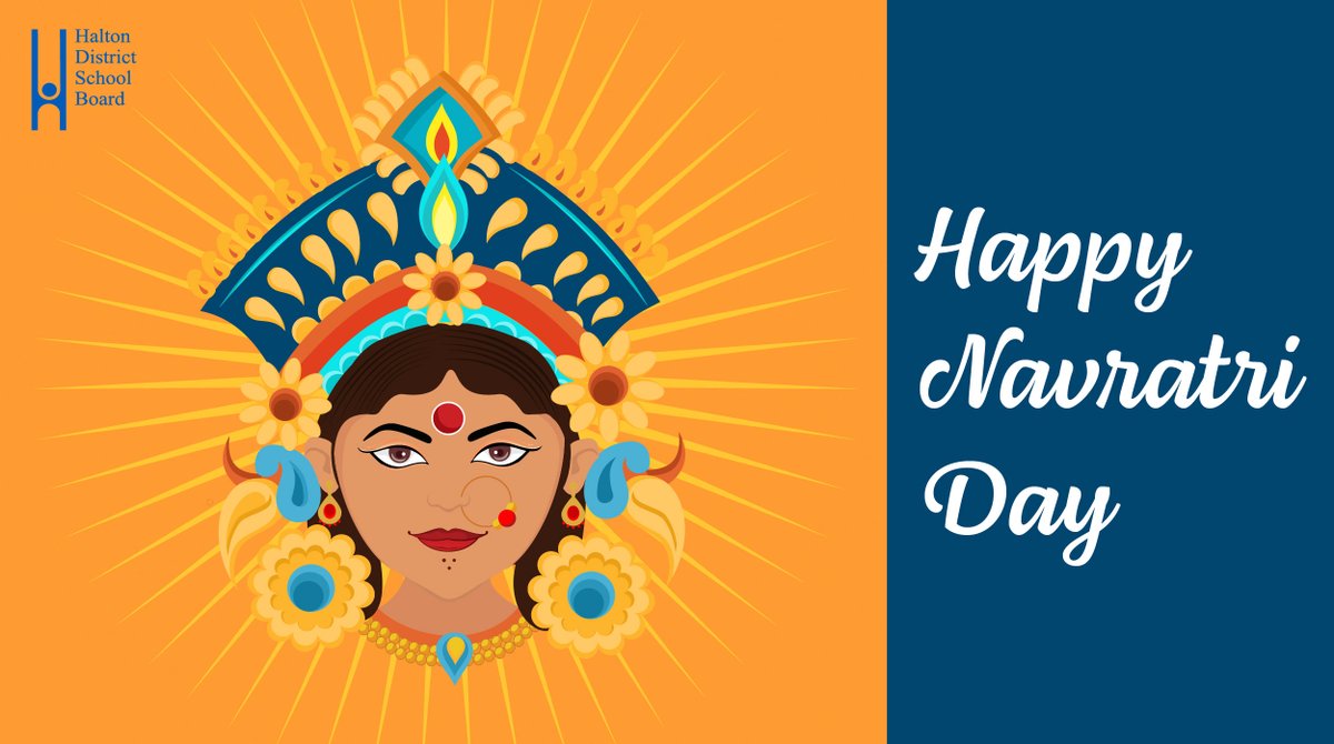 We wish all families celebrating Navratri in the #HDSB community and beyond, many blessings and prosperity.  Happy Navratri!