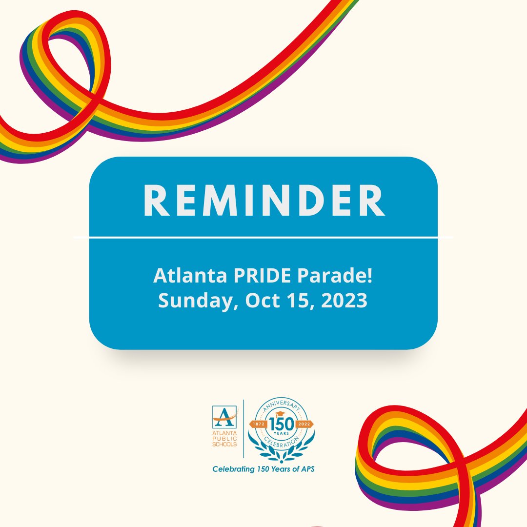 apsupdate's tweet photo. ๐ณ๏ธโ๐Mark your calendars to come out and show your support! This Sunday, October 15th, at noon, we're coming together for the Atlanta PRIDE Parade! ๐ Join us alongside your APS colleagues and classmates to celebrate and stand with the LGBTQIA+ community! See you there! ๐ฅณ#APSPride https://t.co/PBvm7CRY2n