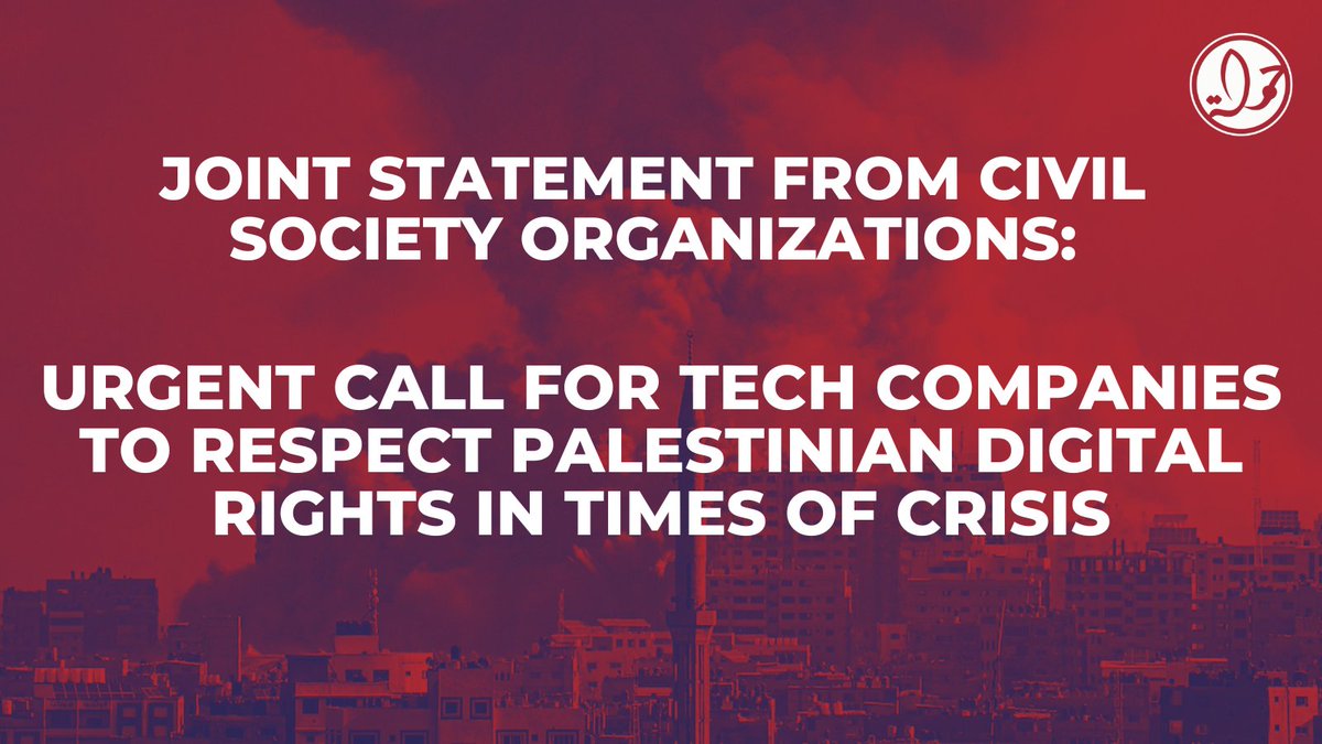 7amleh - The Arab Center For The Advancement of Social Media co-signs a statement with 48 civil organizations calling Tech Companies to respect Palestinian Digital Rights in times of crisis. 📌 Statement's link: cutt.ly/Pwm3LNSy