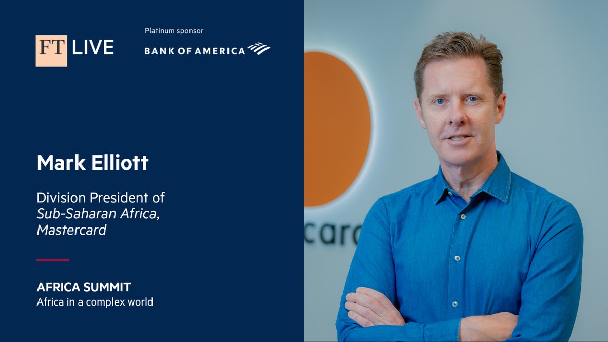 Mark Elliott, Division President for Sub-Saharan Africa at Mastercard, is joining the conversation at the FT Africa Summit! A key figure in scaling payments technologies and driving financial inclusion, he brings invaluable insights to the table.
Register: bit.ly/3JZX0k2