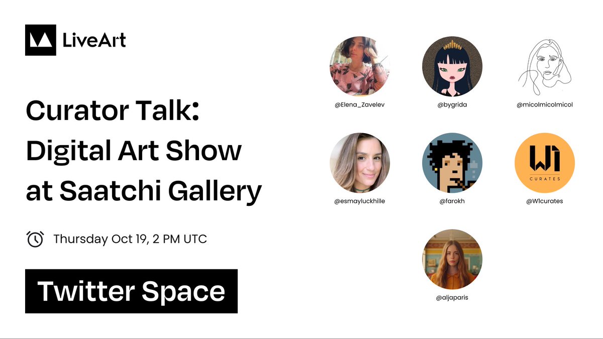 LiveArt (@liveartx) on Twitter photo Join us for a Twitter Space as we dive into the groundbreaking digital art exhibition at Saatchi Gallery!
We will be in conversation with the curator <a href="/bygrida/">GRIDA</a> and prominent digital art experts including <a href="/esmayluckhille/">Esmay</a> <a href="/micolmicolmicol/">micol</a> <a href="/verticalcrypto/">VERTICAL</a> <a href="/W1curates/">W1 Curates</a> <a href="/farokh/">Farokh (Perma/Bull)</a> Join us for a Twitter Space as we dive into the groundbreaking digital art exhibition at Saatchi Gallery!
We will be in conversation with the curator <a href="/bygrida/">GRIDA</a> and prominent digital art experts including <a href="/esmayluckhille/">Esmay</a> <a href="/micolmicolmicol/">micol</a> <a href="/verticalcrypto/">VERTICAL</a> <a href="/W1curates/">W1 Curates</a> <a href="/farokh/">Farokh (Perma/Bull)</a>