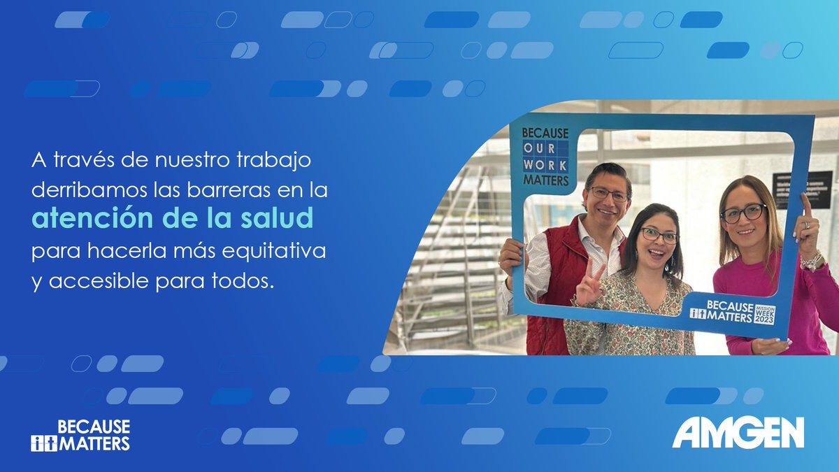 AmgenMexico's tweet photo. Las personas que padecen alguna enfermedad grave, sus familias y sus cuidadores, evocan un sentido de propósito dentro de los equipos que conforman Amgen.
En #AmgenMissionWeek este propósito cobra vida y nos recuerda por qué nuestro trabajo importa. https://t.co/uEx74HCRg3