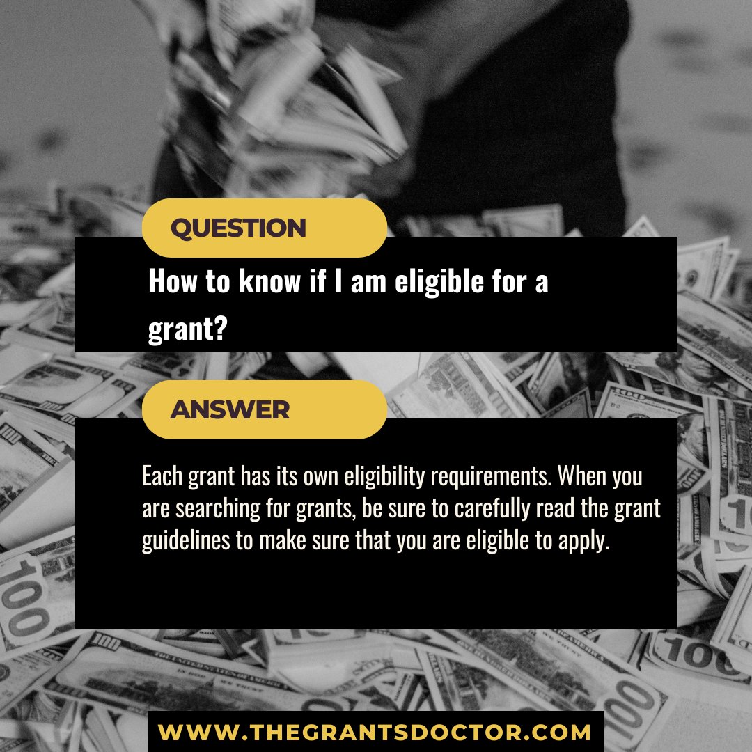 thegrantsdoctor's tweet image. How to know if you're eligible for a grant? Each grant has its own requirements, so read the grant guidelines carefully before applying.

#grantwriting #grantsmanship #granttips #grantsearch #grantdatabase #grantmaker #grantnetworking