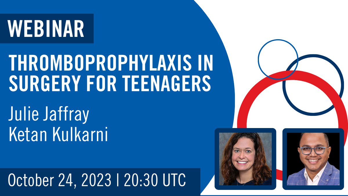 A5: We also have an important webinar coming up on this topic: Thromboprophylaxis in surgery for teenagers. Learn more and register here: academy.isth.org/isth/2023/isth… #ClotChat #WTDay23 #ClotChat